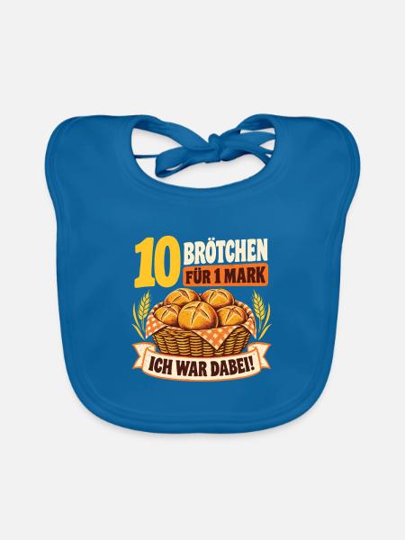 10 Brötchen für 1 Mark – Nostalgie Spruch - Baby Bio-Lätzchen - Pfauenblau - Vorne
