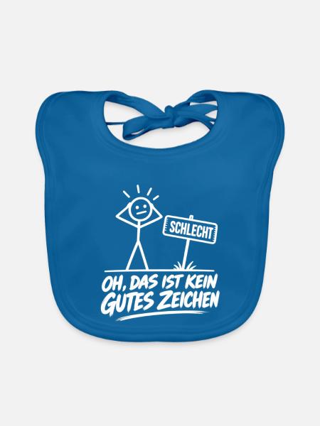 Schlechtes Zeichen Humor – Spruch Lustig Fun  - Baby Bio-Lätzchen - Pfauenblau - Vorne