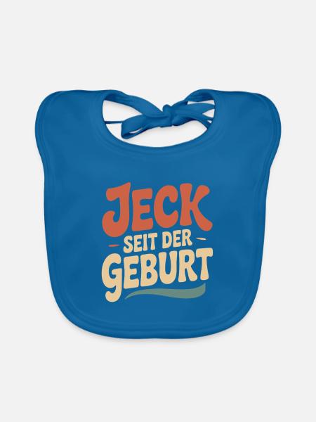Jeck seit der Geburt Kölner Karneval Rosenmontag - Baby Bio-Lätzchen - Pfauenblau - Vorne