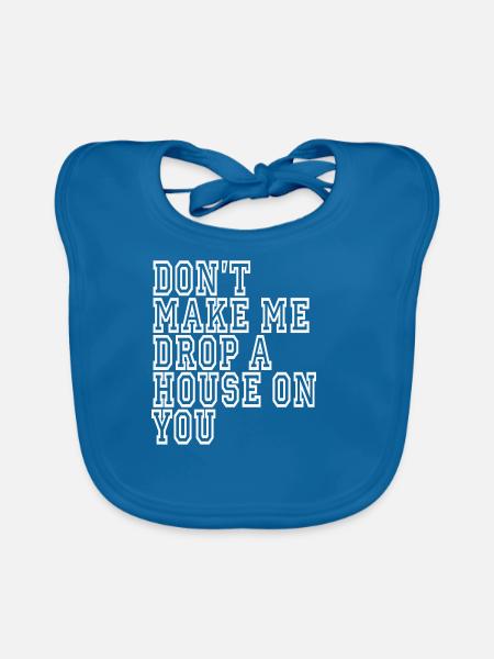 funny sarcastic sayings saying sarcasm - Organic Baby Bibs - peacock-blue - Front