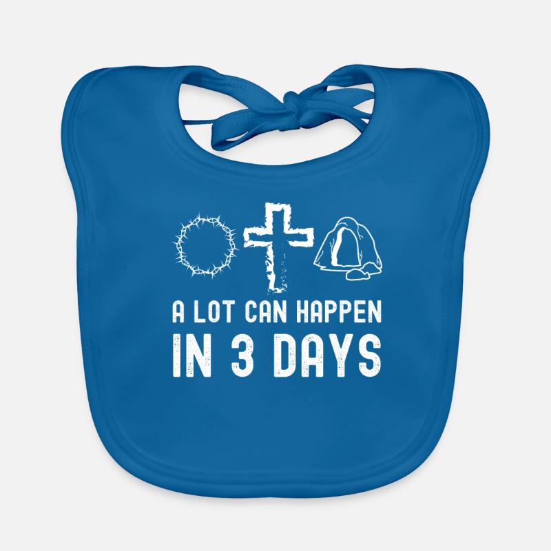 A Lot Can Happen in 3 Days, Funny Easter, Jesus Organic Baby Bibs