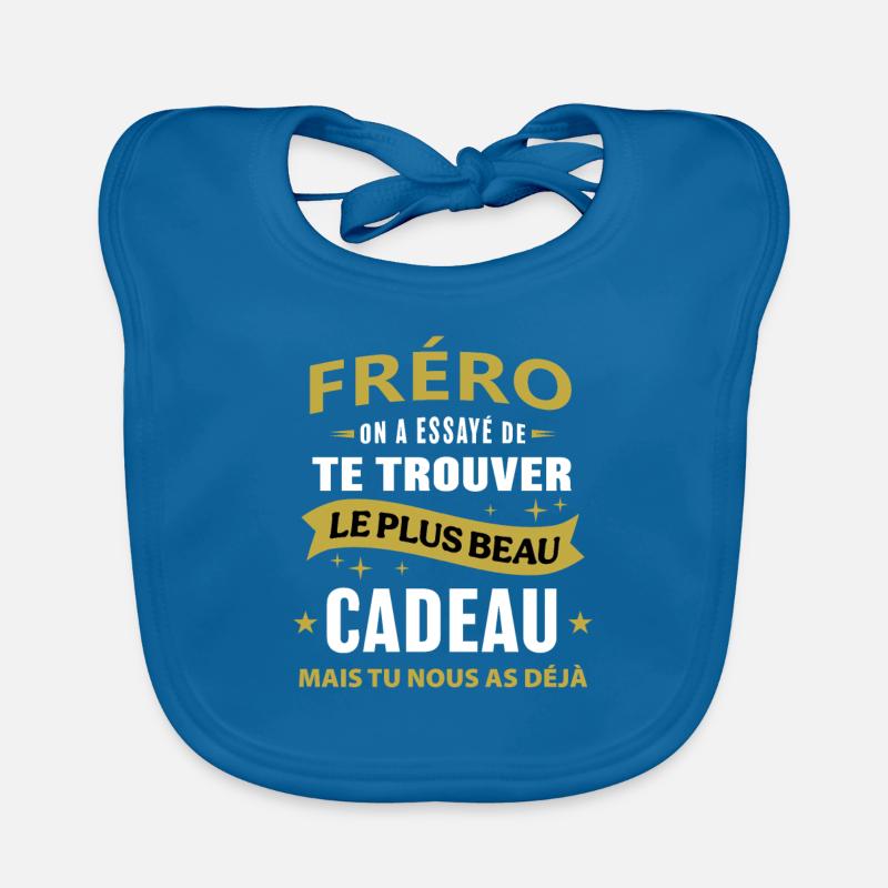 Fréro le plus beau cadeau c'est nous cadeau frère - Bavoir bio Bébé - bleu paon