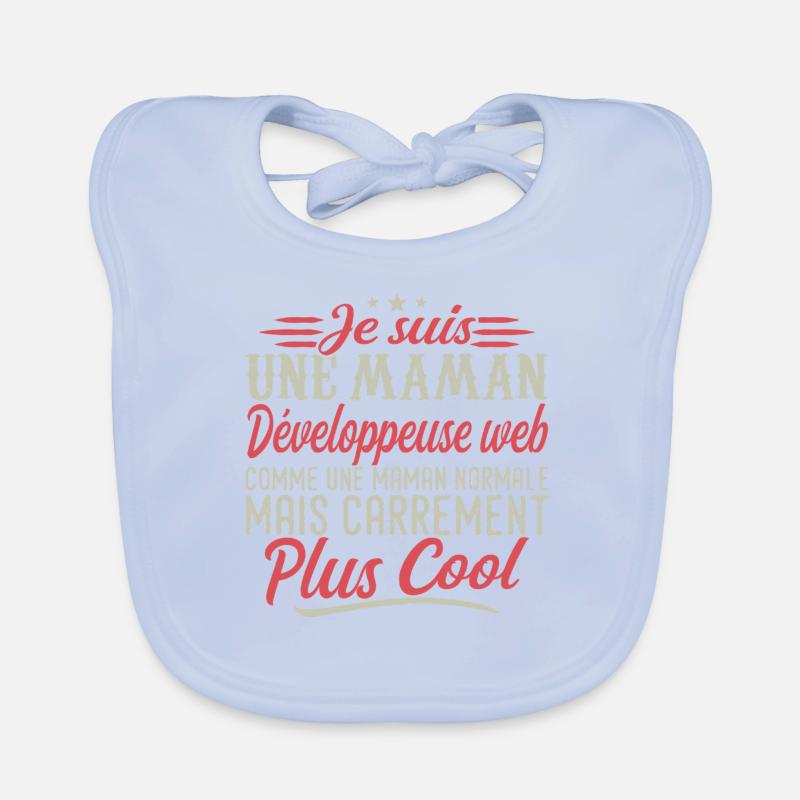 Ich bin eine Webentwickler-Mutter, ausgesprochen cool Baby Bio-Lätzchen