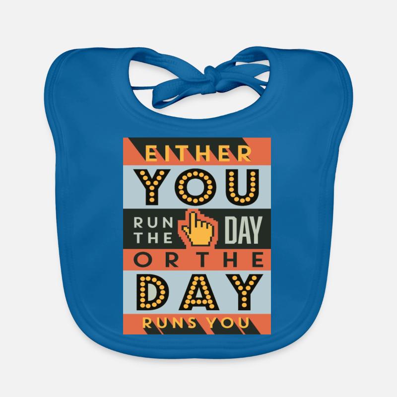Either you run the day Baby Bio-Lätzchen