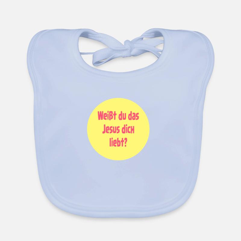 Weißt du das Jesus dich liebt? Baby Bio-Lätzchen