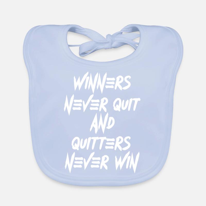 Winners never Quit Spruch Englisch Schrift Text Baby Bio-Lätzchen