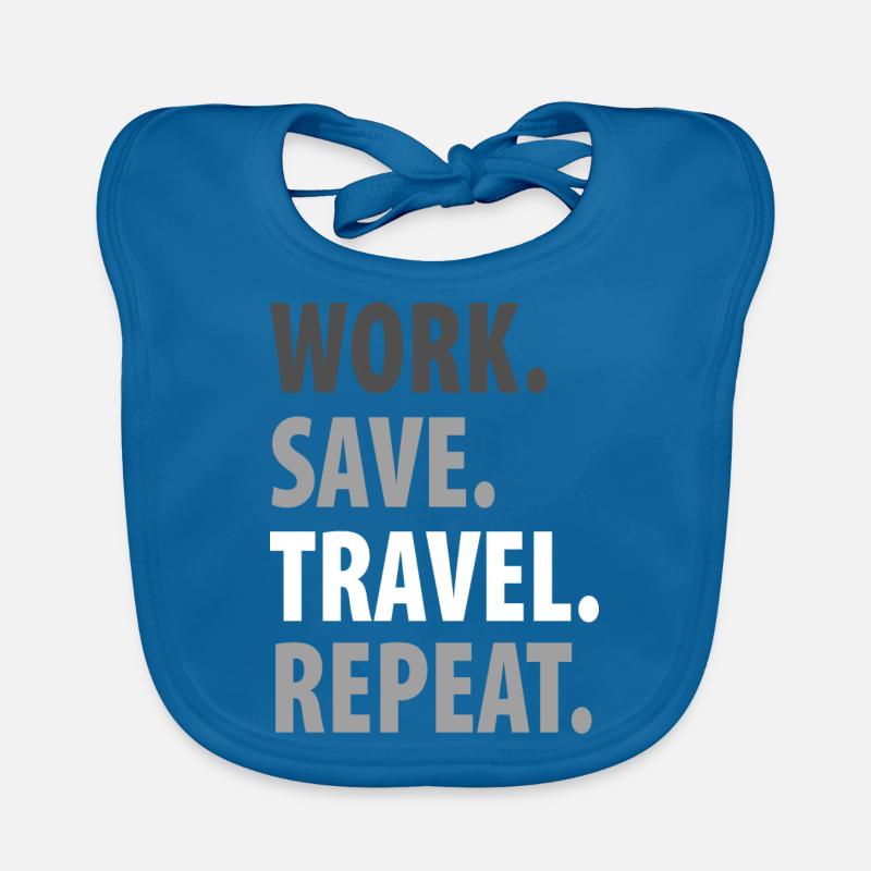 work save travel repeat Organic Baby Bibs