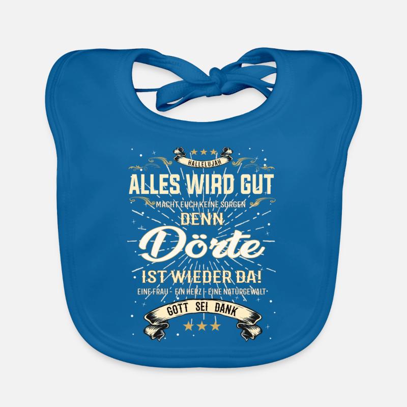 Everything will be alright because Dörte Is Here Outfit Organic Baby Bibs