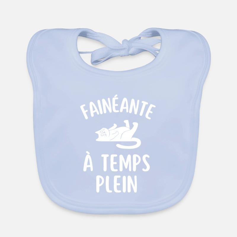 FAINÉANTE à temps plein Bavoir bio Bébé