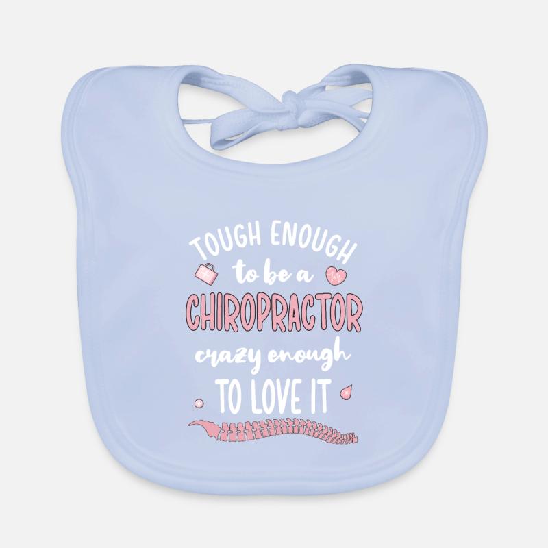 Proud Chiropractor Chiropractic Gift Organic Baby Bibs