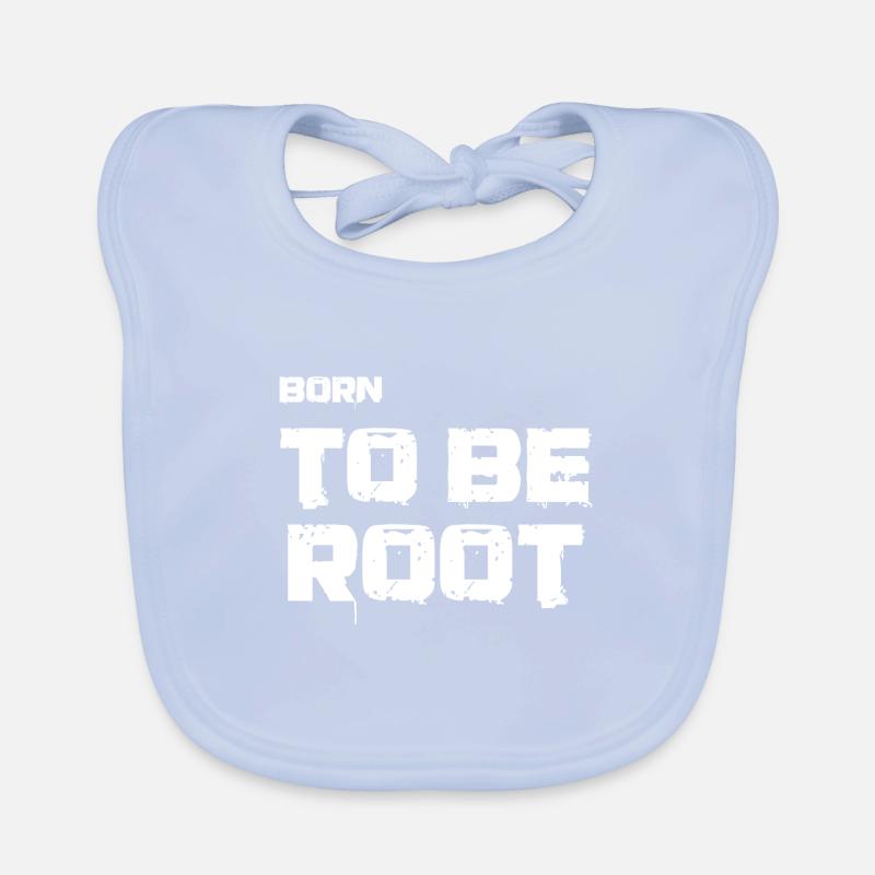 Né pour être root. Administrateurs informatiques, admin, nerds Bavoir bio Bébé