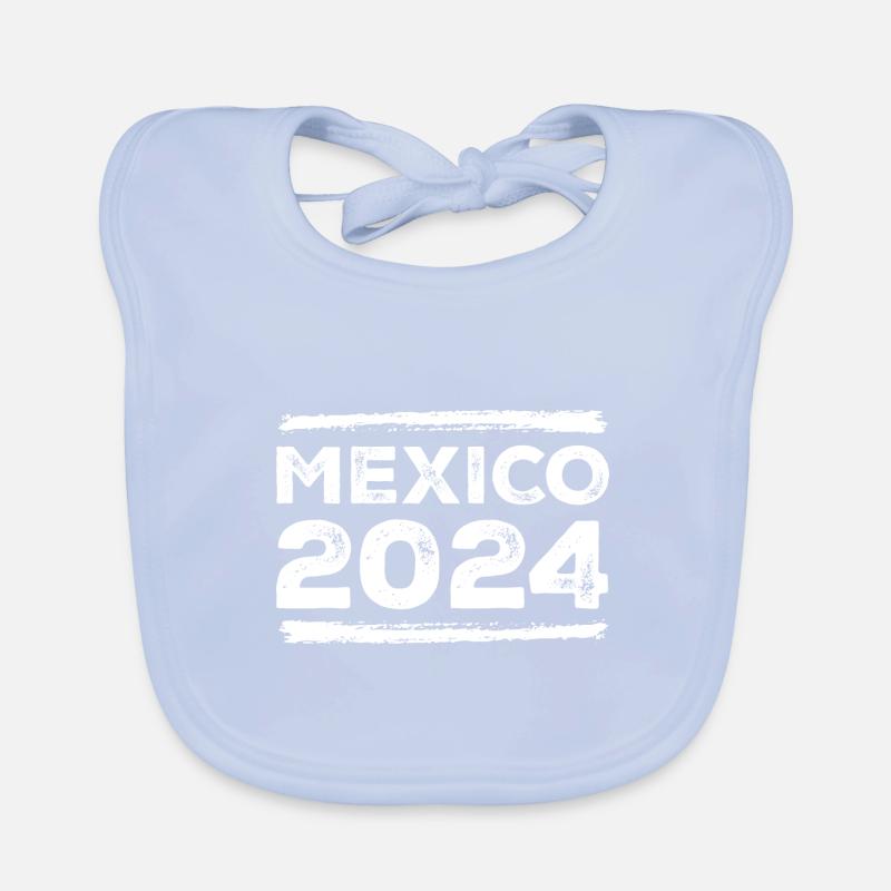 Mexico 2024 Saying Organic Baby Bibs