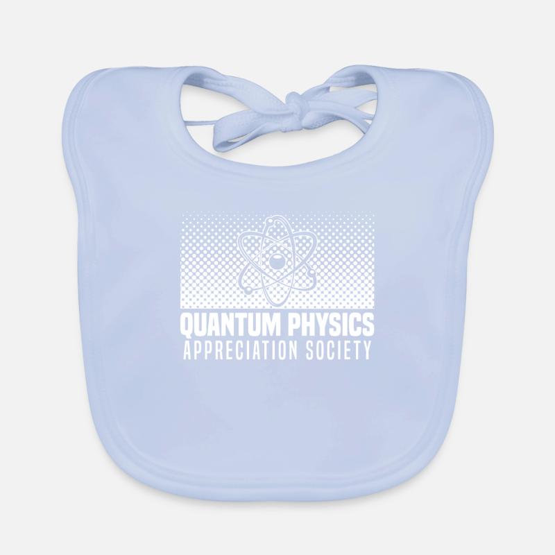 Physics Phyker Society Quantum Physics Organic Baby Bibs