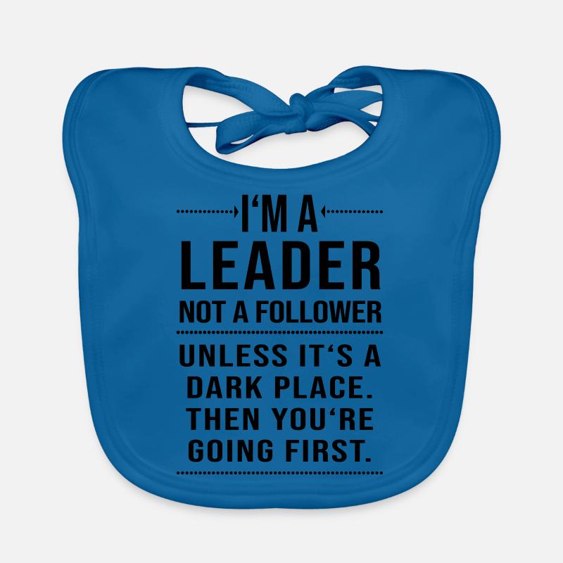Im un leader pas un suiveur Bavoir bio Bébé