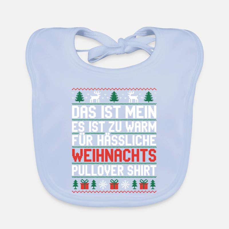 Weihnachtspullover Spruch Es ist zu warm Baby Bio-Lätzchen