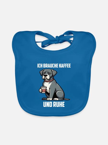 Ich Brauche Kaffee und Ruhe Deutsche Dogge Doggen  - Baby Bio-Lätzchen - Pfauenblau - Vorne