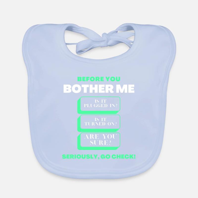 Before You Bother Me Funny Tech Support Checklist Organic Baby Bibs