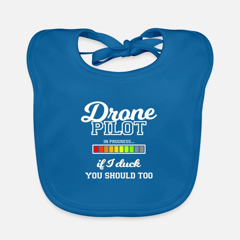 Pilote de drone Si je me dérobe, vous devriez aussi Bavoir bio Bébé