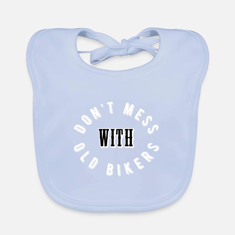 Dont mess with old bikers Baby Bio-Lätzchen