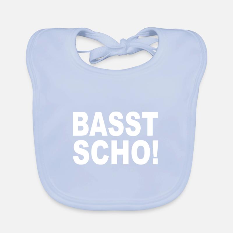 BASST SCHO - Bavarian dialect Organic Baby Bibs