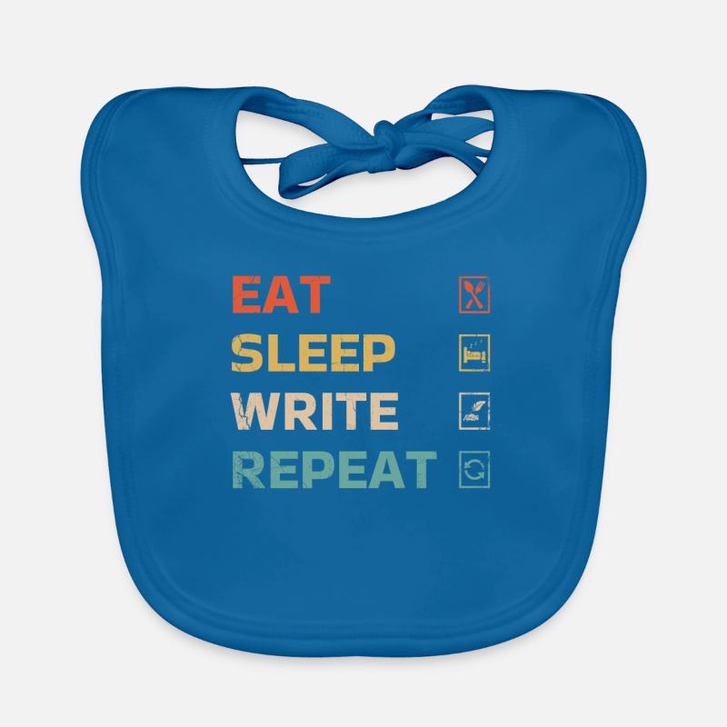 Eat Sleep Write Repeat Design For An Organic Baby Bibs