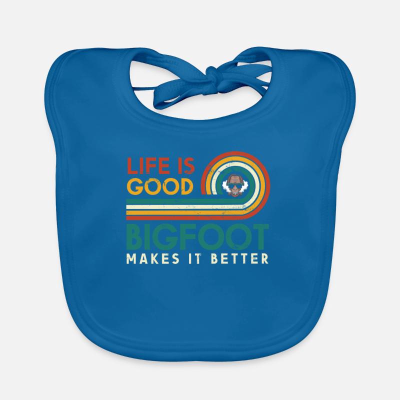 Life is good Bigfoot makes it better for Organic Baby Bibs