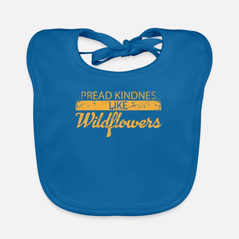 Spread Kindness Like Wildflowers Organic Baby Bibs