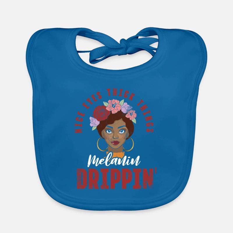 Beautiful Eyes Thick Things Melanin Drippin For Pride Organic Baby Bibs