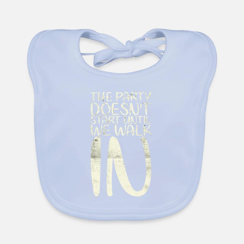 The party doesn't start until we work for the bride Organic Baby Bibs