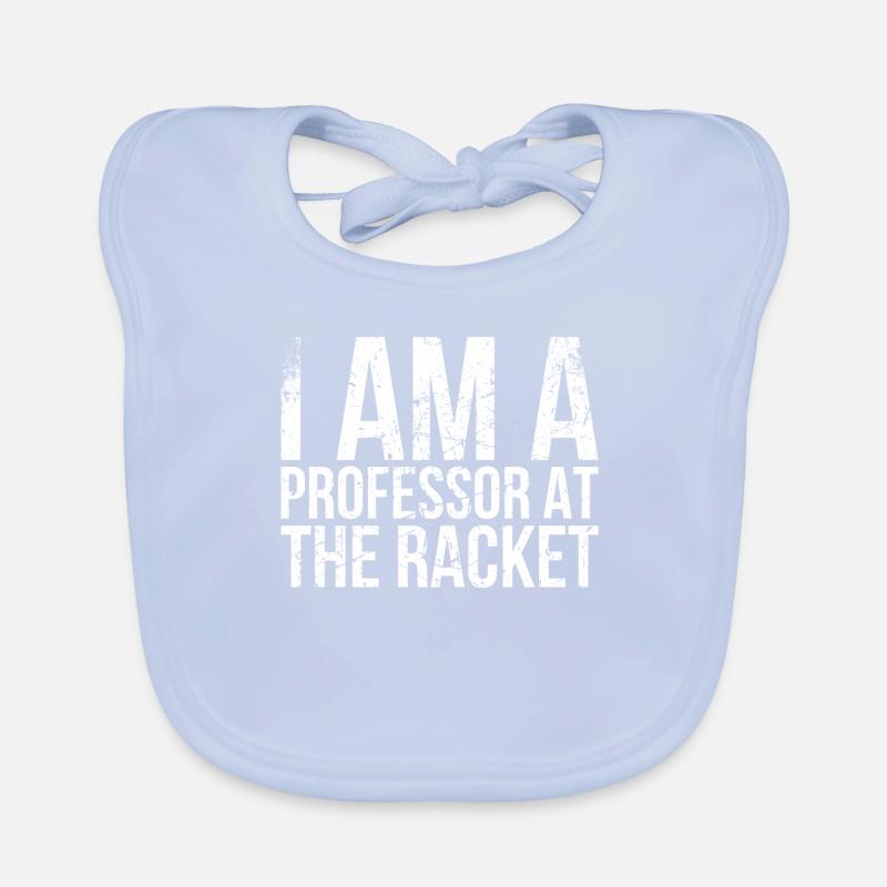 Je suis professeur de conception de raquettes pour le tennis Bavoir bio Bébé