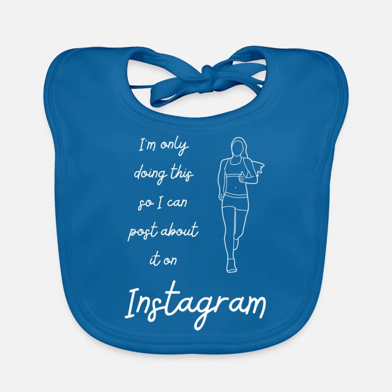 I m only doing this - Instagram Baby Bio-Lätzchen