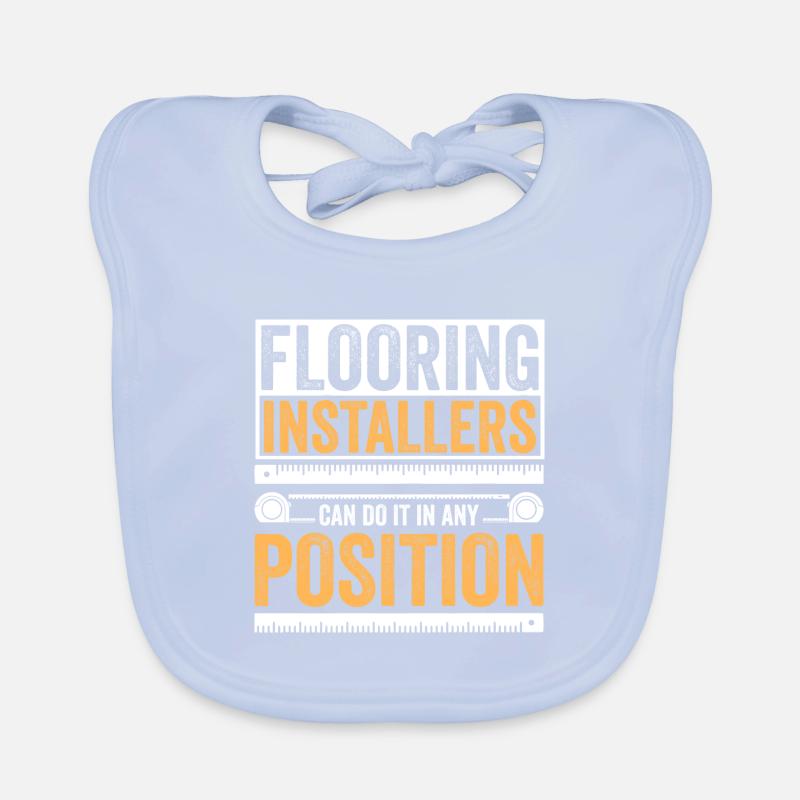 Flooring Installers Can Do It In Any Position Organic Baby Bibs