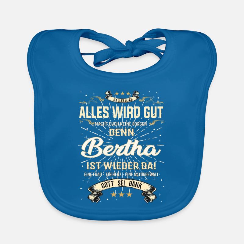Bertha ist wieder da, alles wird gut Design Baby Bio-Lätzchen
