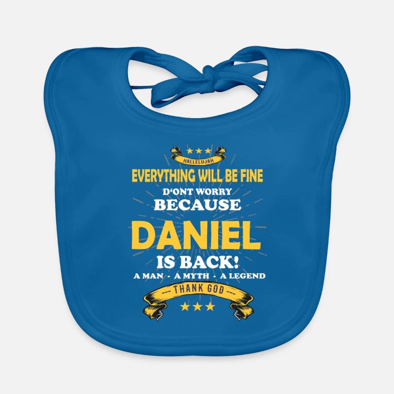Everything's going to be alright, because Daniel Is there Outfit Organic Baby Bibs