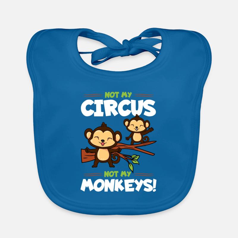 Not My Circus Not My Monkeys Organic Baby Bibs