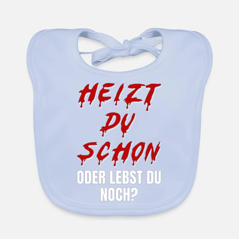 Heizt du schon oder lebst du noch? Halloween sarka Baby Bio-Lätzchen