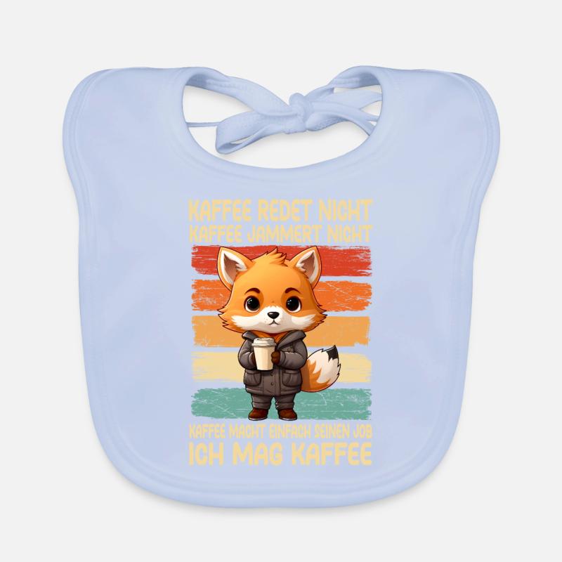 Coffee Don't Talk Coffee Doesn't Whine Fox Organic Baby Bibs