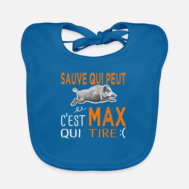 c'est Max qui tire Humour Maxime Maximilien Chasse Bavoir bio Bébé