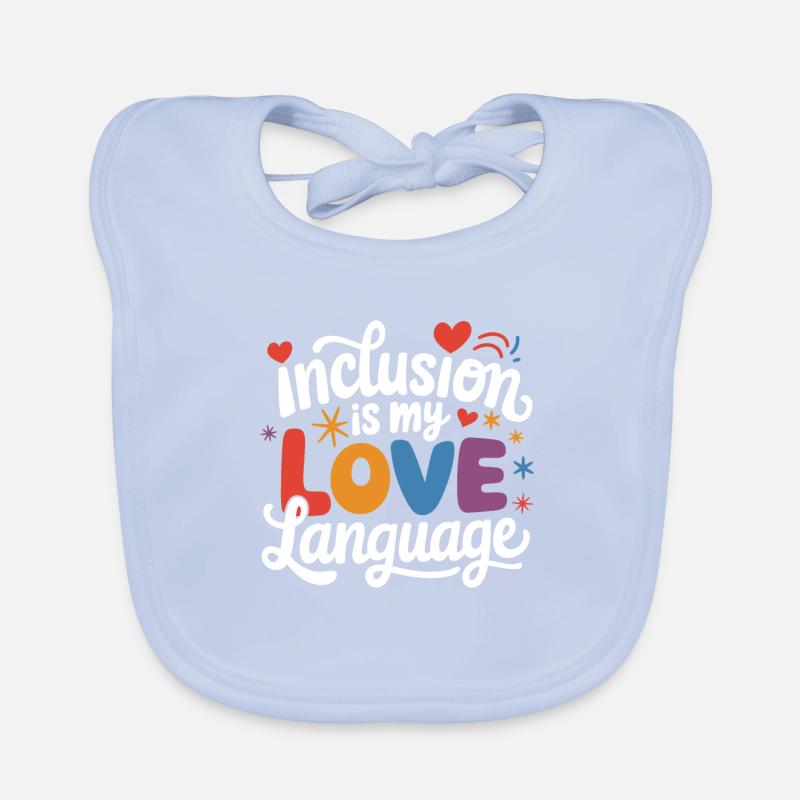 L’inclusion est mon amour professeur d’éducation aux langues Bavoir bio Bébé
