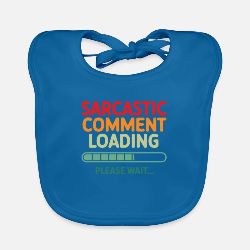 Sarcastic comment loading please wait Programmer Organic Baby Bibs