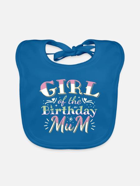 GIRL OF THE BIRTHDAY MUM - BIRTHDAY PARTY - Organic Baby Bibs - peacock-blue - Front