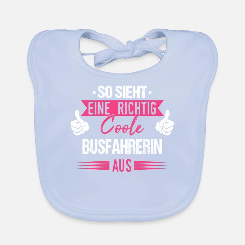 Busfahrer Busfahrerin Bus Reisebus Beruf Spruch Baby Bio-Lätzchen