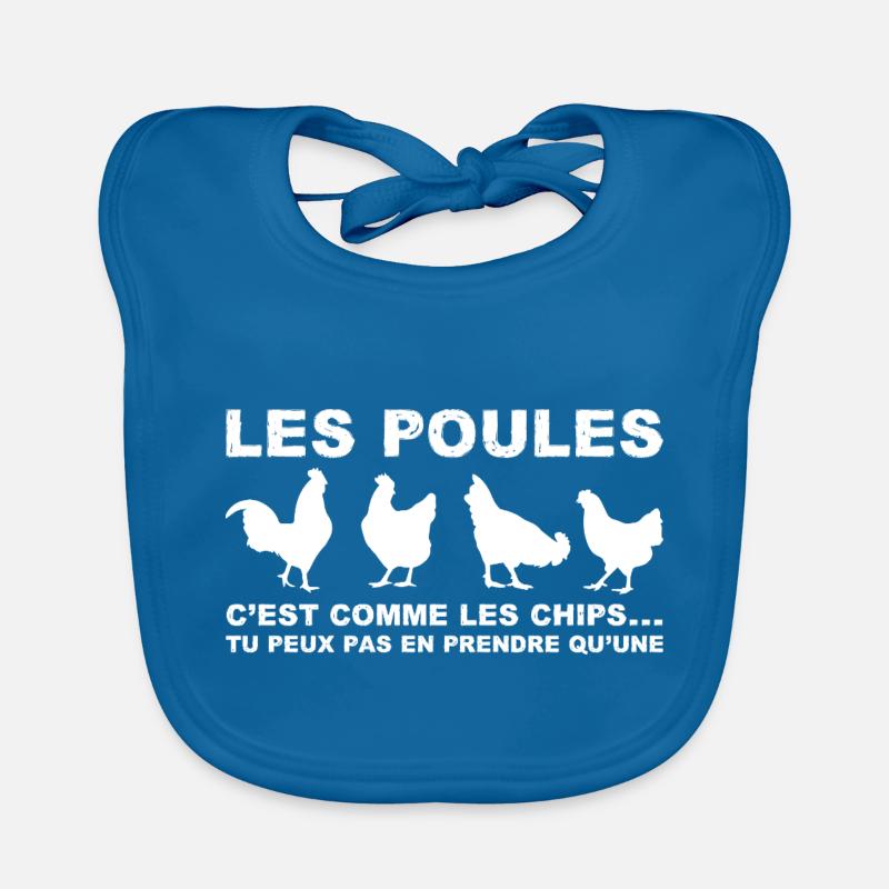 les poules c'est comme les chips Bavoir bio Bébé