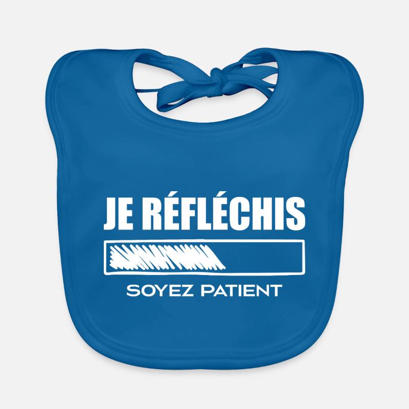 Je Réfléchis Soyez Patient Bavoir bio Bébé