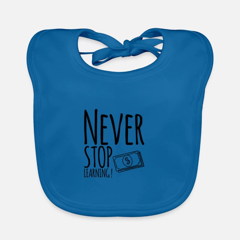 Never STOP Learning ! Baby Bio-Lätzchen