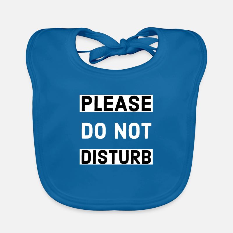 Please Do Not Disturb Baby Bio-Lätzchen
