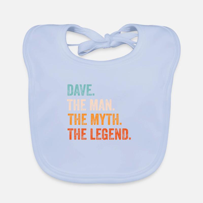 Dave Der Mann Der Mythos Die Legende Vorname Dave Baby Bio-Lätzchen