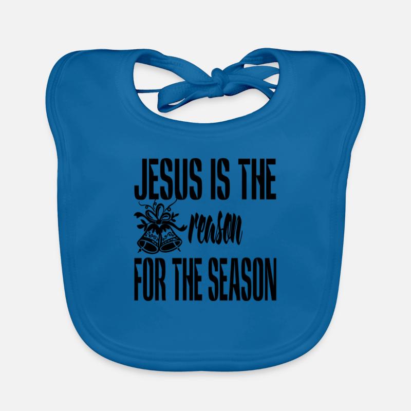 Jésus est la raison de la saison Bavoir bio Bébé
