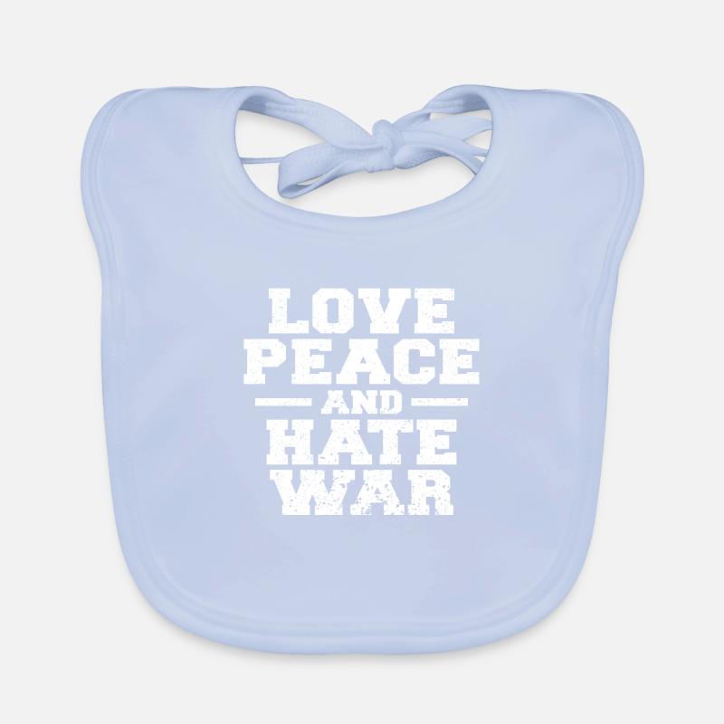 Love Peace Hate War Organic Baby Bibs