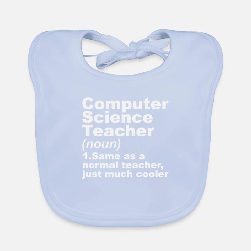 Computer Science Teacher Definition Organic Baby Bibs